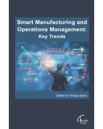 Smart Manufacturing and Operations Management: Key Trends